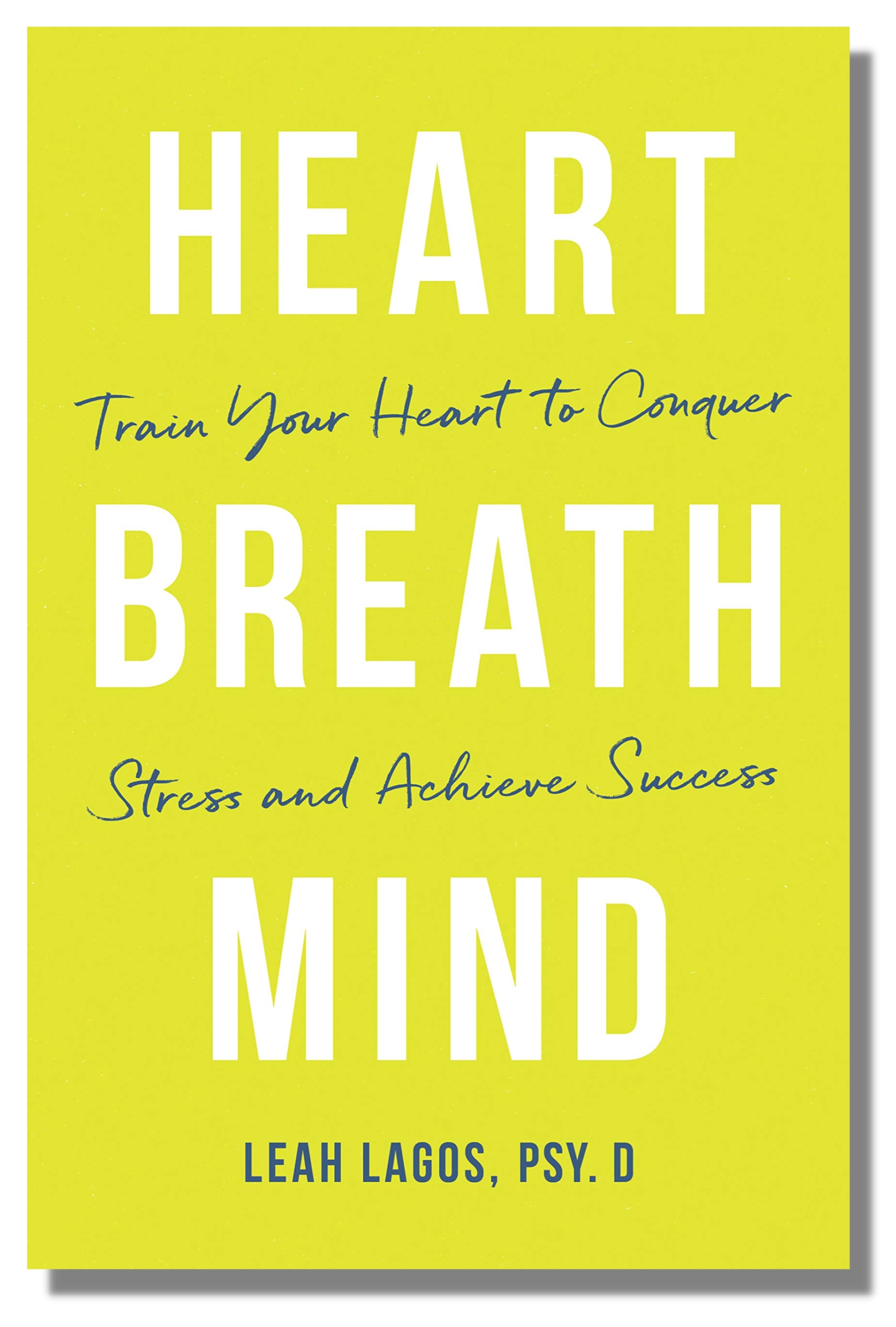 Heart Breath Mind Leah Lagos book cover 2019